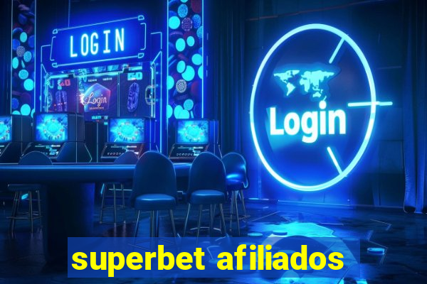 superbet afiliados